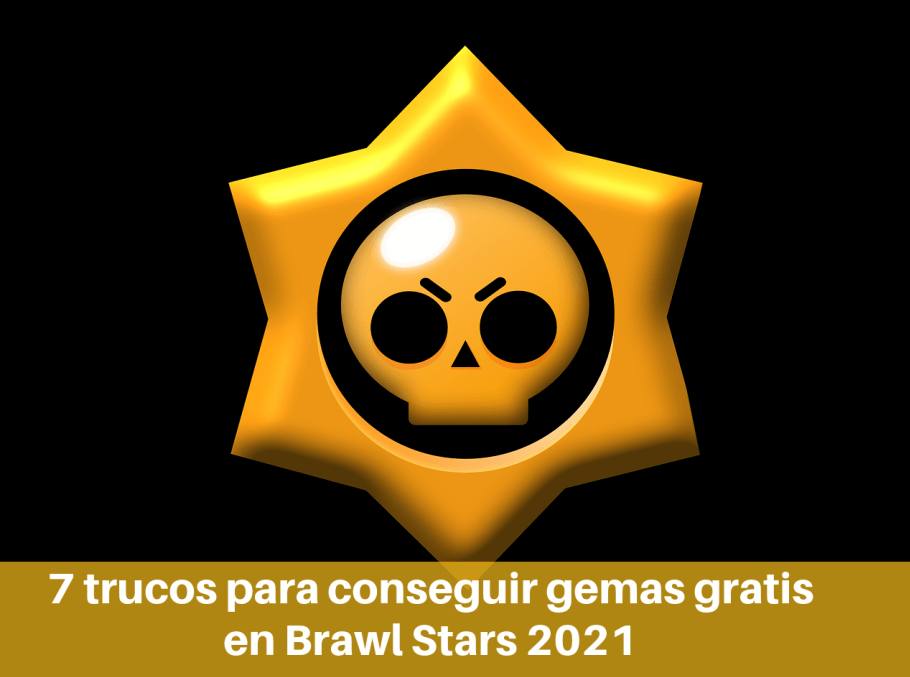 7 Trucos Para Conseguir Gemas Gratis En Brawl Stars 2021 Brawl Stars - juegos gratis brawl stars